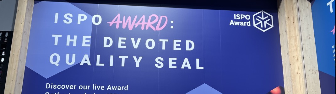 Bei der ISPO werden besonders innovative Produkte mit dem ISPO Award ausgezeichnet.