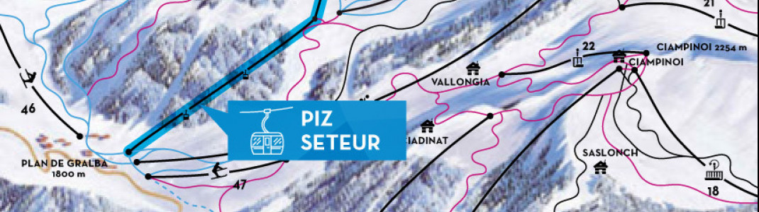 Die neue Kabinenbahn zum Piz Seteur startet in Plan de Gralba auf 1800 Höhenmetern.